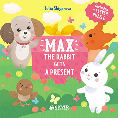 Max The Rabbit Gets A Present: Includes a Clever Puzzle [Board book]