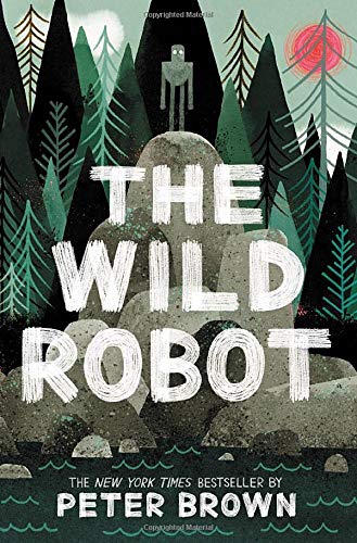 The Wild Robot [Paperback]