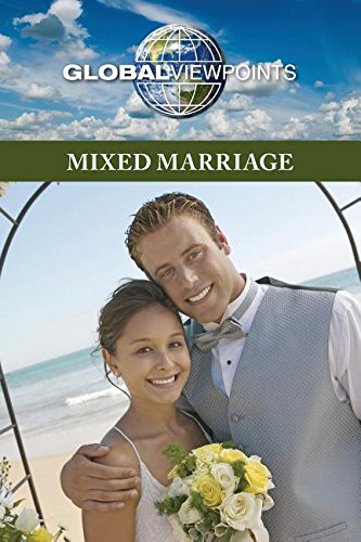 Mixed Marriage (global Viepoints) [Paperback]