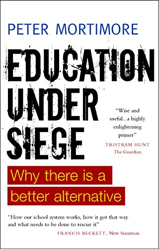 Education under Siege Why There Is a Better Alternative [Paperback]