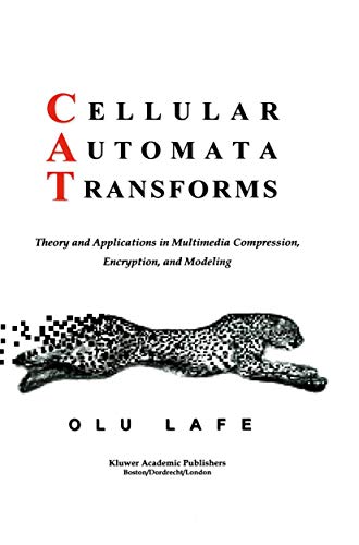 Cellular Automata Transforms Theory and Applications in Multimedia Compression, [Paperback]