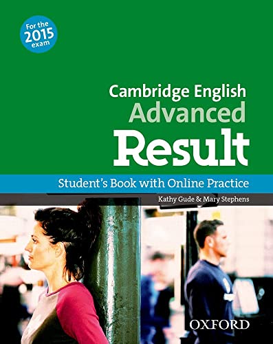 Cambridge English: Advanced Result: Student's Book And Online Practice Pack [Paperback]