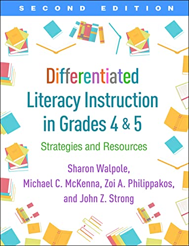 Differentiated Literacy Instruction in Grades 4 and 5: Strategies and Resources [Paperback]