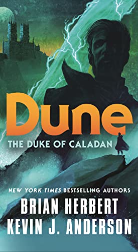 Dune: The Duke of Caladan [Paperback]