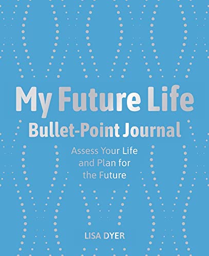 My Future Life Bullet Point Journal      [TRA