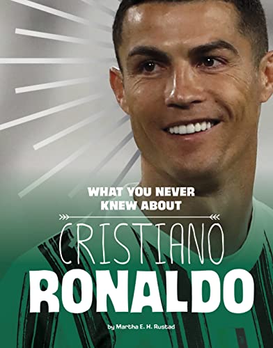 What You Never Knew About Cristiano Ronaldo [