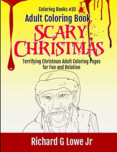 Adult Coloring Book Scary Christmas Terrifying Christmas Adult Coloring Pages F [Paperback]