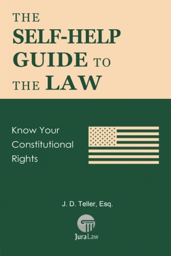 The Self-Help Guide To The La Kno Your Constitutional Rights (guide For Non-L [Paperback]