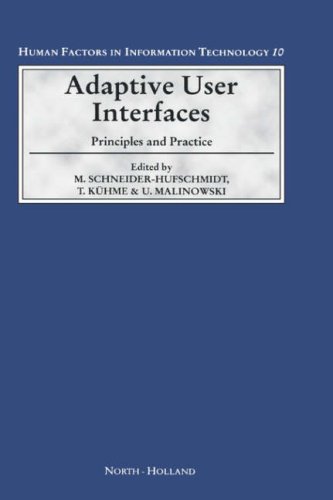 Adaptive User Interfaces Principles and Practice [Hardcover]