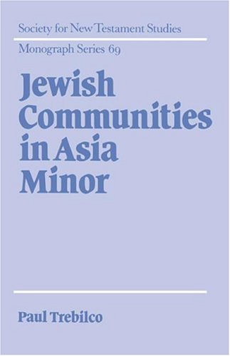 Jeish Communities in Asia Minor [Hardcover]