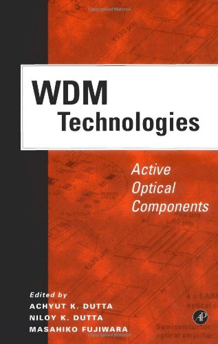 WDM Technologies Active Optical Components [Hardcover]