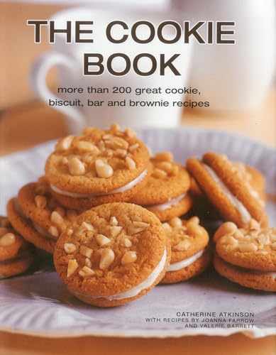 The Cookie Book: More than 200 great cookie, biscuit, bar and brownie recipes [Hardcover]