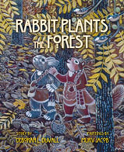 Rabbit Plants The Forest [Hardcover]