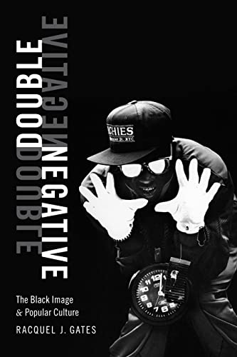 Double Negative : The Black Image and Popular Culture [Paperback]