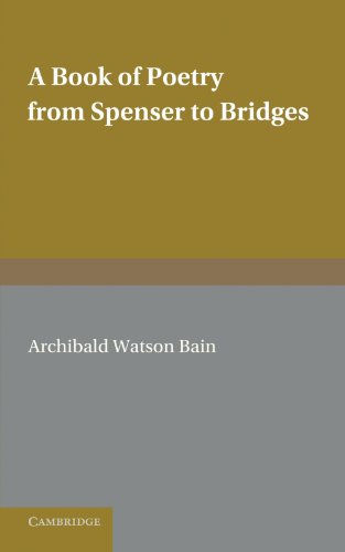 A Book of Poetry from Spenser to Bridges [Paperback]