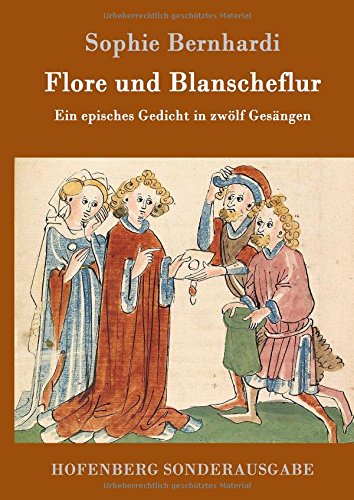 Flore Und Blanscheflur (german Edition) [Hardcover]