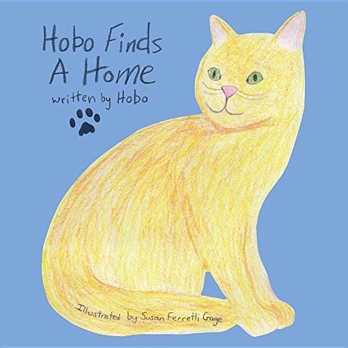 Hobo Finds A Home [Paperback]