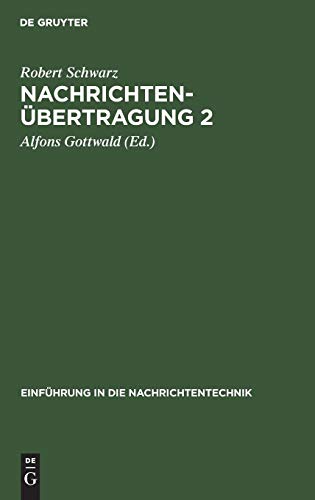 Nachrichtenbertragung 2  Systementurf und Signalbertragung [Hardcover]