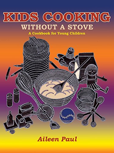 Kids Cooking Without A Stove [Paperback]