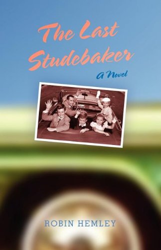 The Last Studebaker A Novel [Paperback]