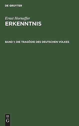 Die Tragdie des Deutschen Volkes [Hardcover]