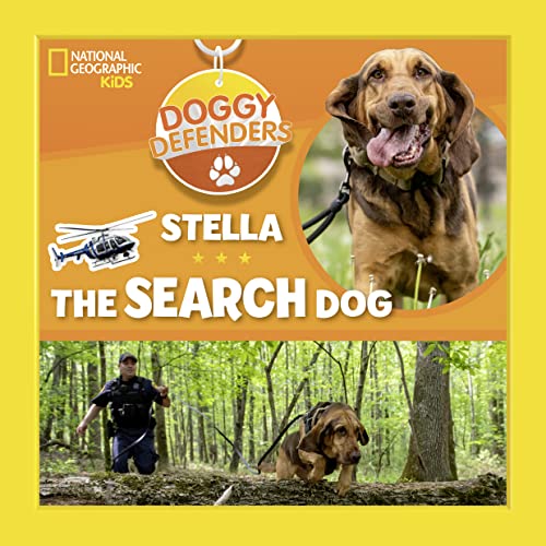 Doggy Defenders: Stella the Search Dog [Hardcover]