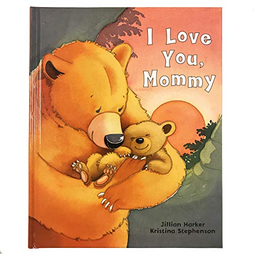 I Love You, Mommy [Hardcover]