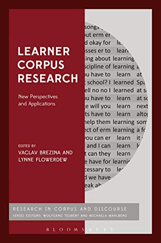 Learner Corpus Research Ne Perspectives and Applications [Paperback]