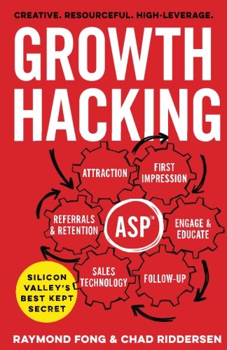 Groth Hacking  Silicon Valley's Best Kept Secret [Paperback]