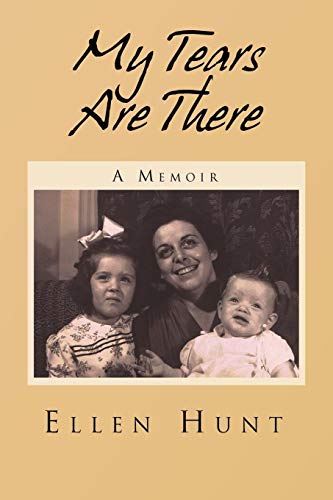 My Tears Are There A Memoir [Paperback]