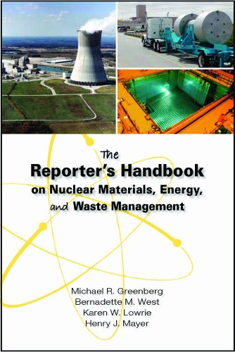 Reporter's Handbook on Nuclear Materials, Energy, and Waste Management [Paperback]