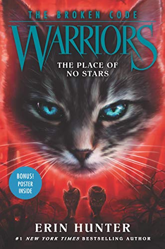 Warriors: The Broken Code #5: The Place of No Stars [Hardcover]