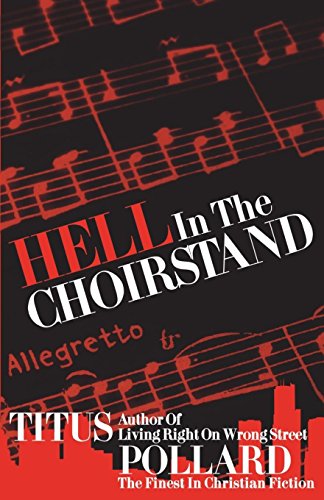 Hell In The Choirstand [Paperback]