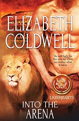 Into The Arena (lionhearts) (volume 4) [Paperback]