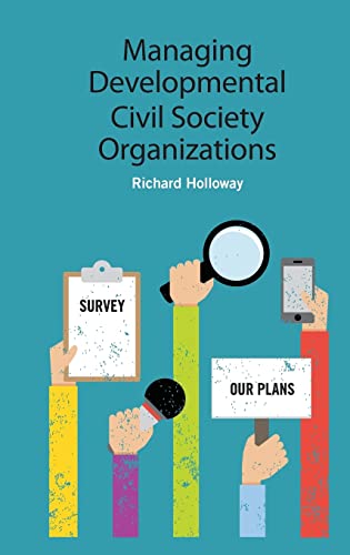 Managing Developmental Civil Society Organizations [Hardcover]