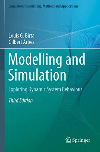 Modelling and Simulation: Exploring Dynamic System Behaviour [Paperback]