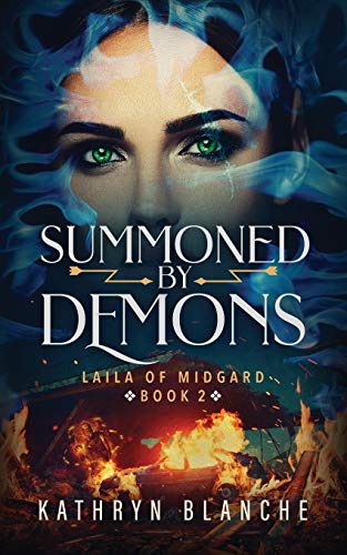 Summoned by Demons  Laila of Midgard Book 2 [Paperback]