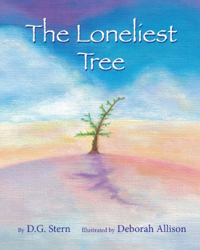 The Loneliest Tree [Paperback]