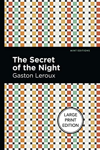 The Secret of the Night Large Print Edition [Paperback]