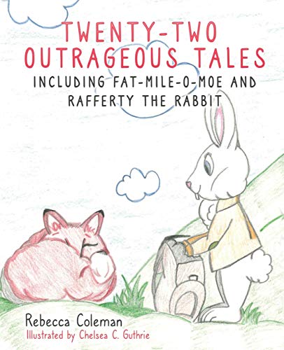 Tenty-To Outrageous Tales [Paperback]