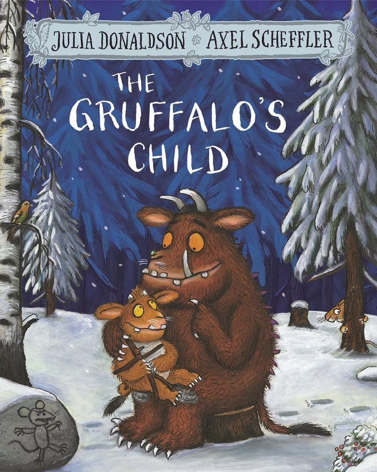 The Gruffalo's Child [Paperback]