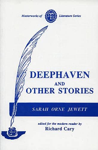 Deephaven and Other Stories [Paperback]