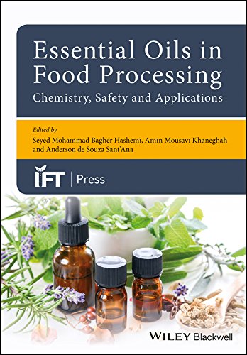 Essential Oils in Food Processing: Chemistry, Safety and Applications [Hardcover]