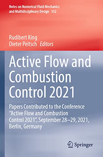 Active Flow and Combustion Control 2021: Papers Contributed to the Conference A [Paperback]