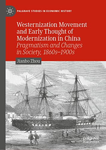 Westernization Movement and Early Thought of Modernization in China Pragmatism  [Hardcover]