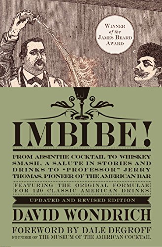 Imbibe! Updated and Revised Edition: From Abs