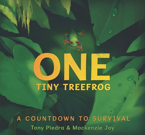 One Tiny Treefrog: A Countdown to Survival [Hardcover]