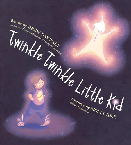 Twinkle Twinkle Little Kid [Hardcover]