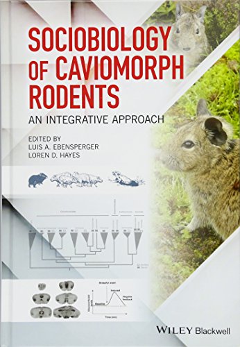 Sociobiology of Caviomorph Rodents: An Integrative Approach [Hardcover]