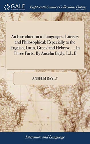 Introduction to Languages, Literary and Philosophical Especially to the English [Hardcover]